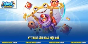 Kỹ thuật săn boss hiệu quả